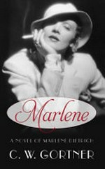 Marlene / C.W. Gortner.