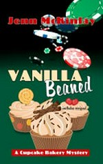Vanilla beaned / Jenn McKinlay.