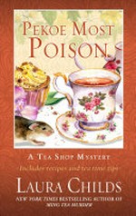 Pekoe most poison / Laura Childs.