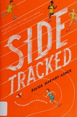 Sidetracked / Diana Harmon Asher.