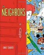 The neighbors / Einat Tsarfati ; translated from Hebrew by Annette Appel.