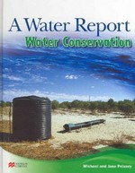 Water conservation / Michael and Jane Pelusey.