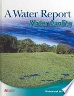 Water quality / Michael and Jane Pelusey.