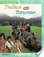 Thailand and Myanmar / Michael and Jane Pelusey.