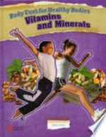 Vitamins and minerals / Trisha Sertori.