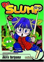 Dr. Slump. story and art by Akira Toriyama ; English adaptation & translation, Alexander O. Smith ; touch-up art & lettering, Walden Wong. Volume 7 /