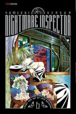 Yumekui Kenbun : nightmare inspector. 6, Recollection / story and art by Shin Mashiba ; translation, Gemma Collinge ; English adaptation, Kristina Blachere.