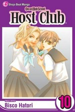 Ouran High School Host Club. Bisco Hatori. Vol. 10 /