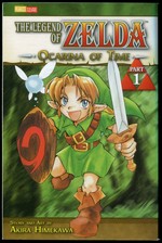 The legend of Zelda. story and art by Akira Himekawa ; translation John Werry ; English adaptation, Steven "Stan!" Brown. Part 1, Ocarina of time /