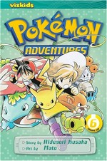 Pokémon adventures. story by Hidenori Kusaka ; art by Mato ; [English adaptation, Gerard Jones ; translation, Kaori Inoue]. Volume 6 /