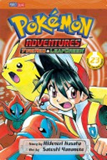 Pokémon adventures: Fire red & leaf green / story by Hidenori Kusaka ; art by Satoshi Yamamoto ; English adaptation/Bryant Turnage ; translation/Tetsuichiro Miyaki ; touch-up & lettering/Annaliese Christman. Volume 23.