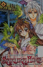 Sakura Hime, the legend of Princess Sakura / story and art by Arina Tanemura ; translation & adaptation, Tetsuichiro Miyaki ; touch-up art & lettering, Inori Fukuda Trant. 4.