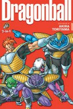 Dragonball 3-in-1. story and art by Akira Toriyama ; translation, Mari Morimoto ; English adaptation, Gerard Jones. 8 /