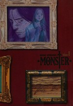 Monster. story & art by Naoki Urasawa ; translation & English adaptation, Camellia Nieh ; lettering, Steve Dutro. Volume 8 /