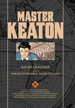 Master Keaton. by Naoki Urasawa ; story by Hokusei Katsushika, Naoki Urasawa ; translation & English adaptation, John Werry ; lettering, Steve Dutro. Volume 8 /