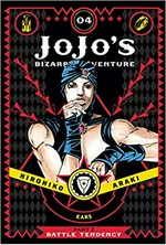 Jojo's bizarre adventure. by Hirohiko Araki ; translation, Evan Galloway ; touch-up art & lettering, Mark McMurray. Part 2, Volume 4 / Battle tendency.