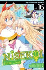 Nisekoi : False love. story and art by Naoshi Komi ; translation, Camellia Nieh ; touch-up art & lettering, Stephen Dutro. Volume 16, Look-alike /