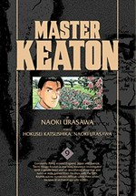 Master Keaton. by Naoki Urasawa ; story by Hokusei Katsushika, Naoki Urasawa ; translation & English adaptation, John Werry ; lettering, Steve Dutro. Volume 9 /