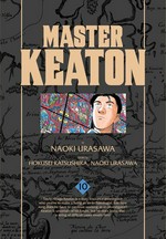 Master Keaton. by Naoki Urasawa ; story by Hokusei Katsushika, Naoki Urasawa ; translation & English adaptation, John Werry ; lettering, Steve Dutro. Volume 10 /