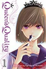 Queen's quality. story & art by Kyousuke Motomi ; English adaptation, Ysabet Reinhardt MacFarlane ; translation, JN Productions. 1 /