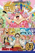 One piece. story and art by Eiichiro Oda ; translation/Stephen Paul ; touch-up art & lettering/Vanessa Satone. Vol. 83, Emperor of the sea, Charlotte Linlin /