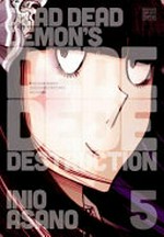Dead dead demon's dededede destruction. story and art by Inio Asano ; translation, John Werry ; touch-up art & lettering, Annaliese Christman 5 /