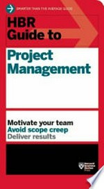 HBR guide to project management.