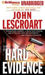 Hard evidence / John Lescroart ; read by David Colacci.