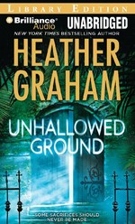 Unhallowed ground / Heather Graham ; read by Emily Durante.