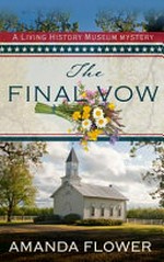 The final vow / Amanda Flower.