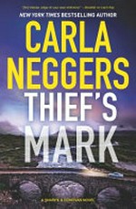 Thief's Mark / Carla Neggers.