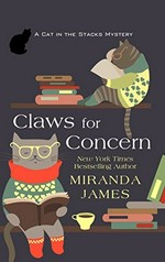 Claws for concern / Miranda James.