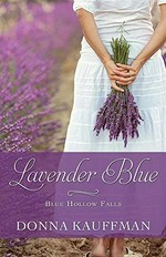 Lavender blue / Donna Kauffman.