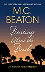 Beating about the bush / M.C. Beaton.