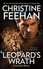 Leopard's wrath / Christine Feehan.