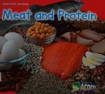 Meat and protein / Nancy Dickmann.