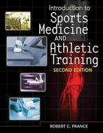 Introduction to sports medicine and athletic training / Robert C. France.