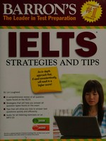 IELTS strategies and tips / Lin Lougheed, Ed.D.