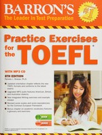 Practice exercises for the TOEFL : Test of English as a Foreign Language / Pamela J. Sharpe, Ph.D.