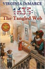1635 : the tangled web / Virginia DeMarce.