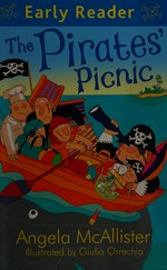 The pirates' picnic / Angela McAllister ; illustrated by Giulia Orrechia.