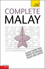 Complete Malay / Christopher Byrnes and Tam Lye Suan with Eva Nyimas.