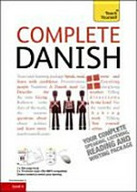 Complete Danish / Bente Elsworth.