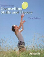 Counselling skills and theory / Margaret Hough.