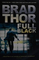 Full black / Brad Thor.