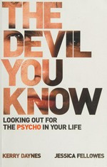 The devil you know / Kerry Daynes and Jessica Fellowes.