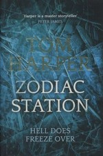 Zodiac Station / Tom Harper.