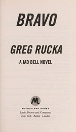 Bravo / Greg Rucka.