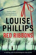 Red ribbons / Louise Phillips.