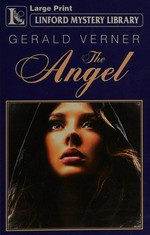 The Angel / Gerald Verner.